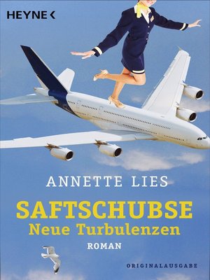 cover image of Saftschubse--Neue Turbulenzen